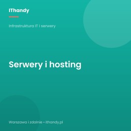 Serwery i hosting - konfiguracja i utrzymanie - IThandy