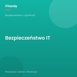 Bezpieczeństwo IT dla firm (2FA, EDR, szyfrowanie) - IThandy