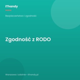 Zgodność z RODO - wsparcie IT - IThandy