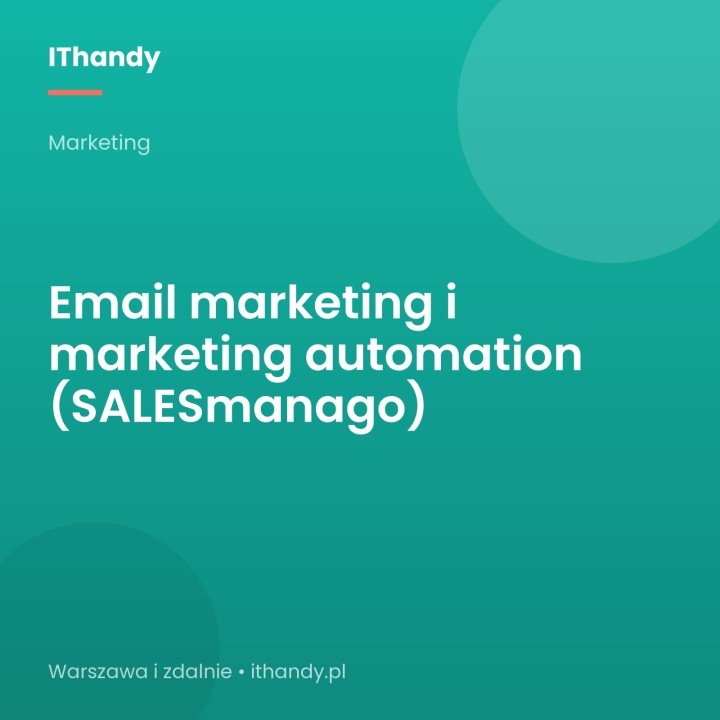 Email marketing i marketing automation (SALESmanago) - IThandy